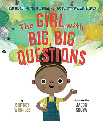 The Girl With Big, Big Questions (The Big, Big Series, 2)