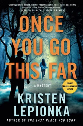Once You Go This Far (Roxane Weary, 4)