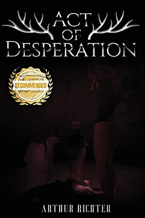 Act Of Desperation