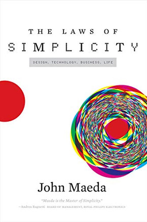 Theaws of Simplicity (Simplicity: Design, Technology, Business, Life) - 9780262539470