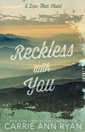 Reckless With You - Special Edition (Less Than - Special Editions)