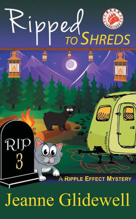 Ripped To Shreds (A Ripple Effect Mystery, Book 3) - 9781614179931