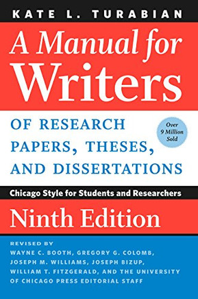 Manual For Writers Of Research Papers, Theses, And Dissertations,: Chicago Style For Students And Researchers