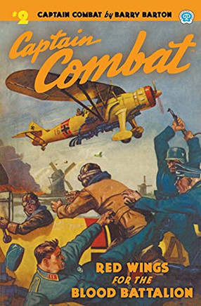 Captain Combat #2: Red Wings For The Blood Battalion