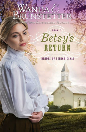 Betsy's Return (Brides of Lehigh Canal)