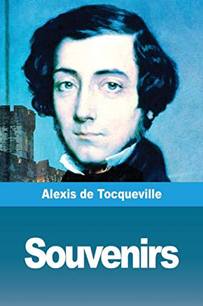 Souvenirs (French Edition)