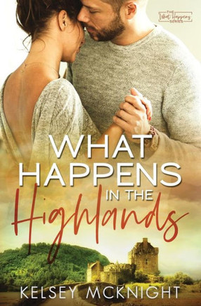 What Happens In The Highlands