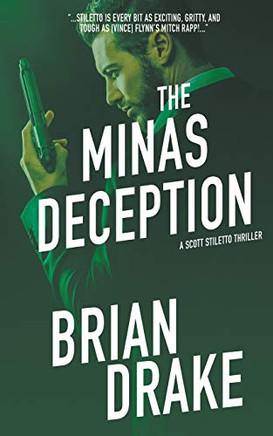 The Minas Deception (Scott Stiletto)