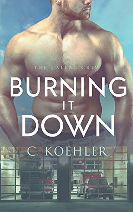 Burning It Down