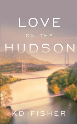 Love On The Hudson