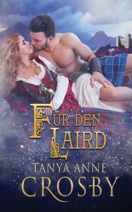 Für den Laird (3) (Die Hüter Des Steins) (German Edition)