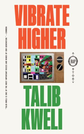 Vibrate Higher : A Rap Story