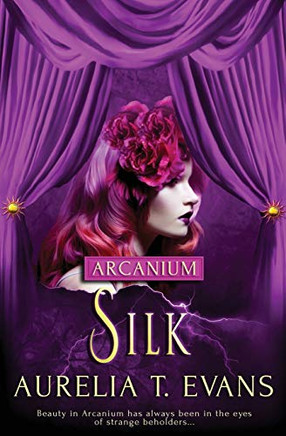 Silk (Arcanium)