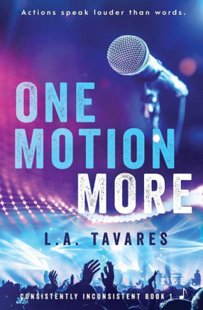 One Motion More (Consistently Inconsistent)