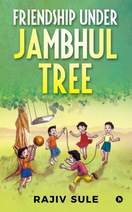 Friendship Under Jambhul Tree