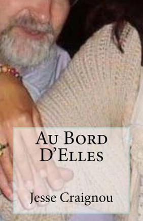 Au Bord D'Elles (French Edition)