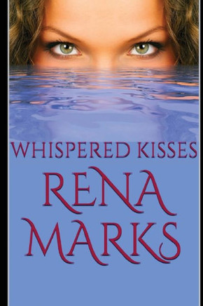 Whispered Kisses (Supernatural Sharing)