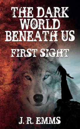 The Dark World Beneath Us: First Sight
