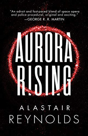 Aurora Rising (The Prefect Dreyfus Emergencies, 1)