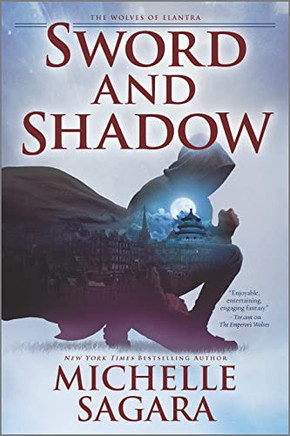 Sword And Shadow (The Wolves Of Elantra, 2)