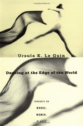 Dancing At The Edge Of The World