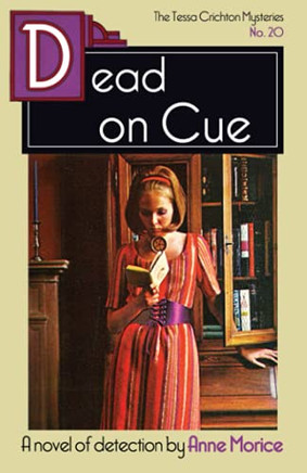 Dead On Cue: A Tessa Crichton Mystery (The Tessa Crichton Mysteries) - 9781914150296