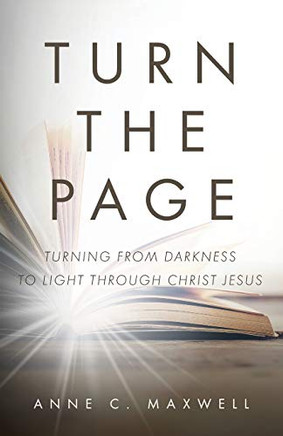 Turn the Page: Turning from Darkness to Light through Christ Jesus