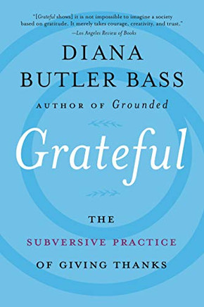 ateful: The Subversive actice of Giving anks