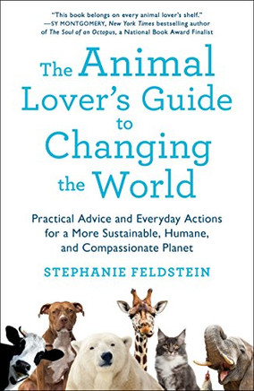 Animal Lover'S Guide To Changing The World