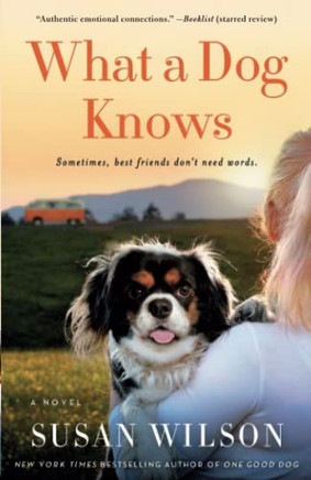 What A Dog Knows - 9781250077271