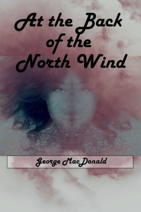 At The Back Of The North Wind - 9781538057346