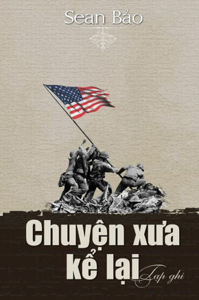 Chuyen Xua Ke Lai (Vietnamese Edition)