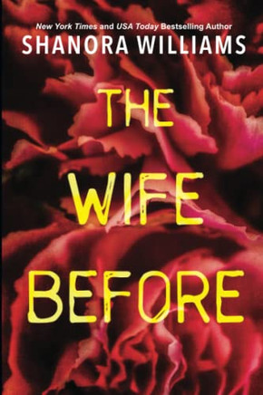 The Wife Before: A Spellbinding Psychological Thriller With A Shocking Twist