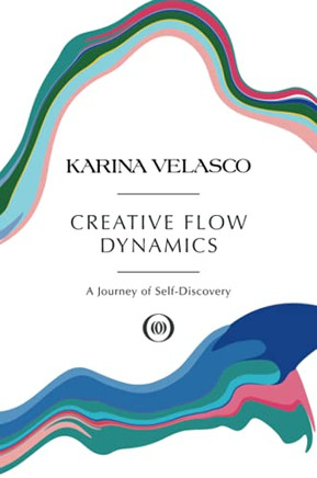 Creative Flow Dynamics: A Journey Of Self-Discovery