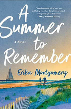 A Summer To Remuber: A Novel - 9781250783783