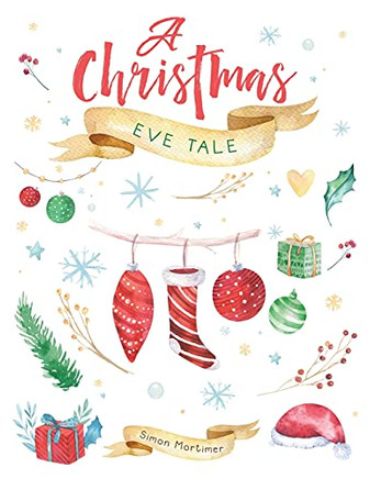 A Christmas Eve Tale - 9781665589895