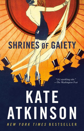 Shrines Of Gaiety: A Novel - 9780593466322