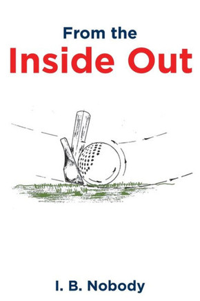 From The Inside Out - 9781633383166