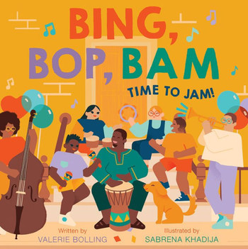 Bing, Bop, Bam: Time To Jam! (A Fun In The City Book)