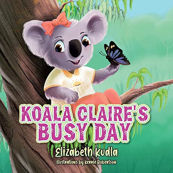 Koala Claire's Busy Day - Paperback