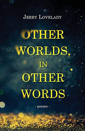 Other Worlds, In Other Words