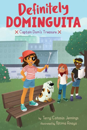 Captain Dom's Treasure (2) (Definitely Dominguita) - Hardcover