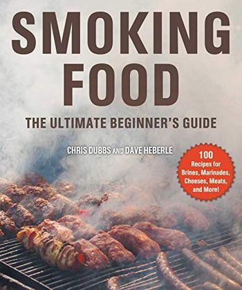 Smoking Food: The Ultimate Beginner'S Guide