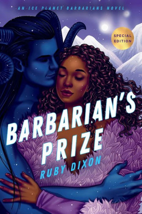 Barbarian'S Prize (Ice Planet Barbarians)