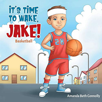 It's Time To Wake, Jake!