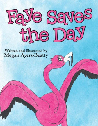 Faye Saves The Day