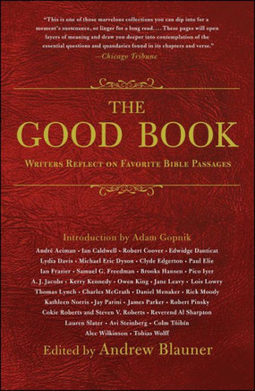 The Good Book: Writers Reflect On Favorite Bible Passages