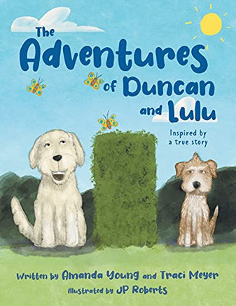 The Adventures Of Duncan And Lulu
