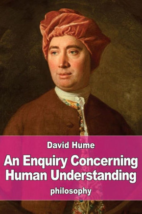 An Enquiry Concerning Human Understanding - 9781542436755