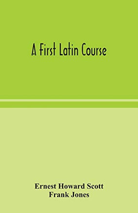 A first Latin course